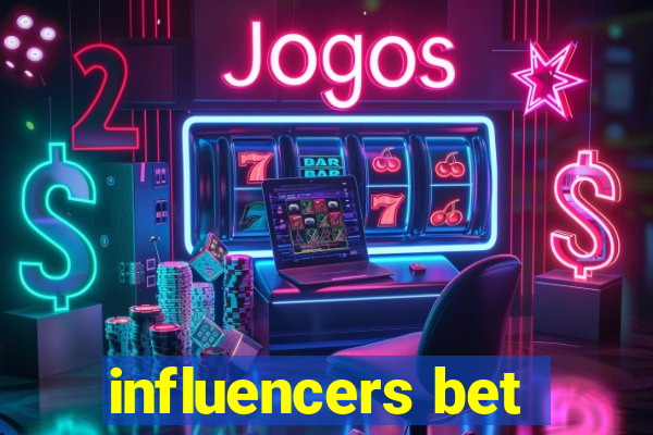 influencers bet